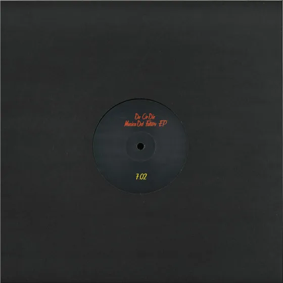 Do Or Die - Musica Del Futuro Ep