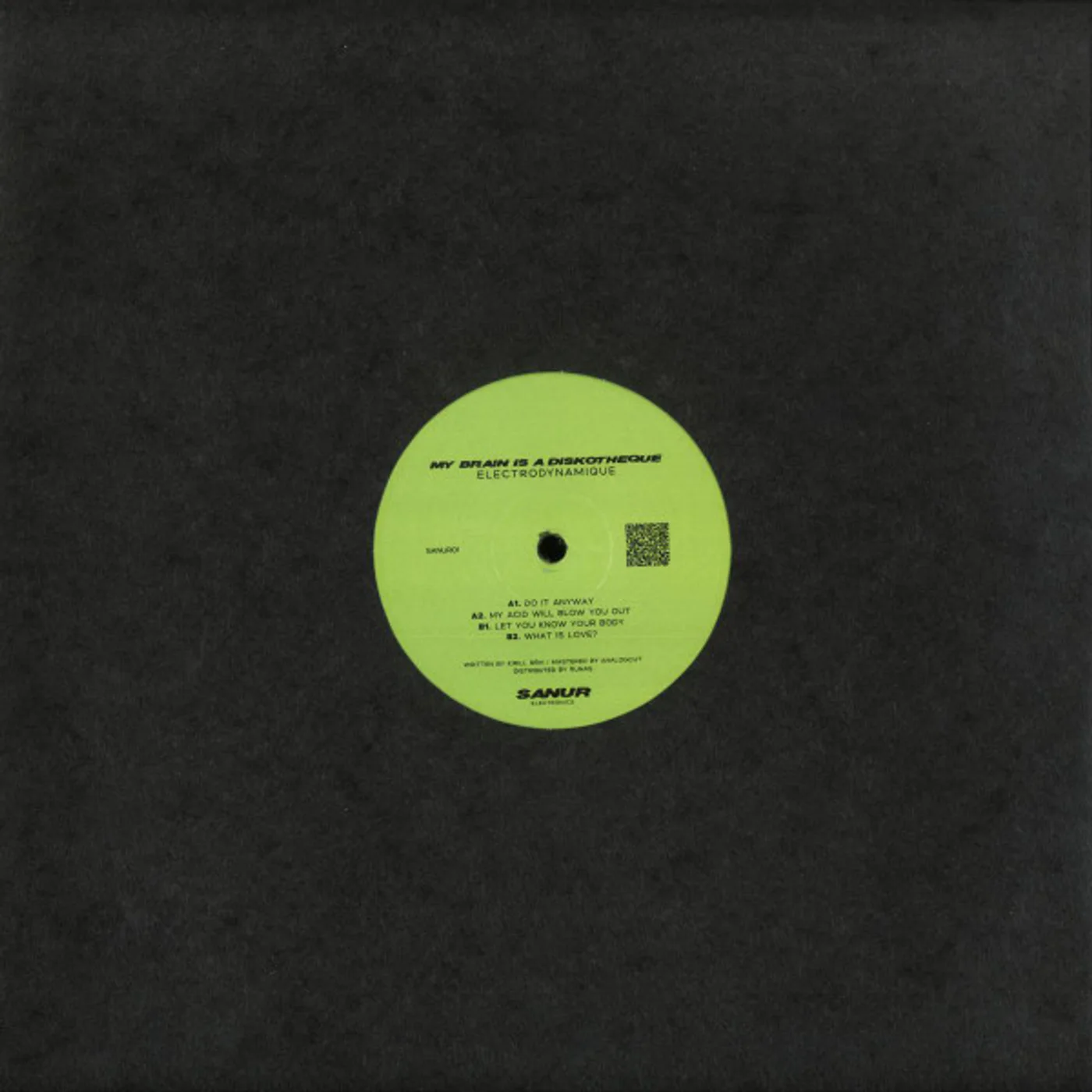 Electrodynamique - My Brain Is A Diskotheque