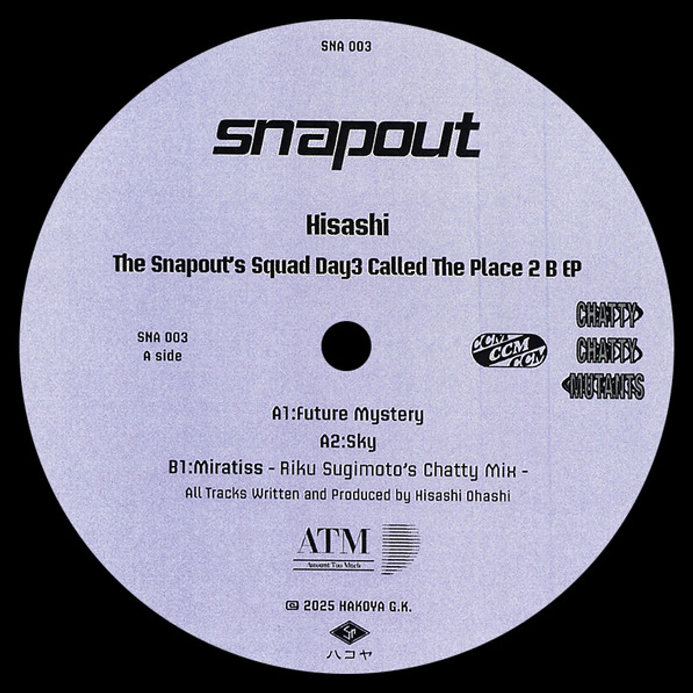 Hisashi Ohashi - The Snapout's Squad Day3 Called The Place 2 B Ep