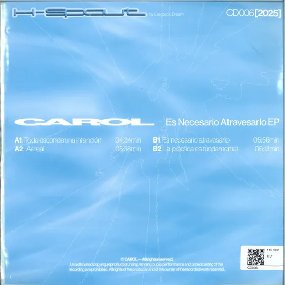 Carol - Es Necesario Atravesarlo EP