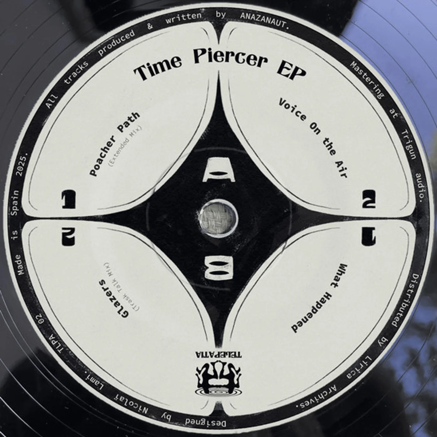 Anazanaut - Time Piercer EP