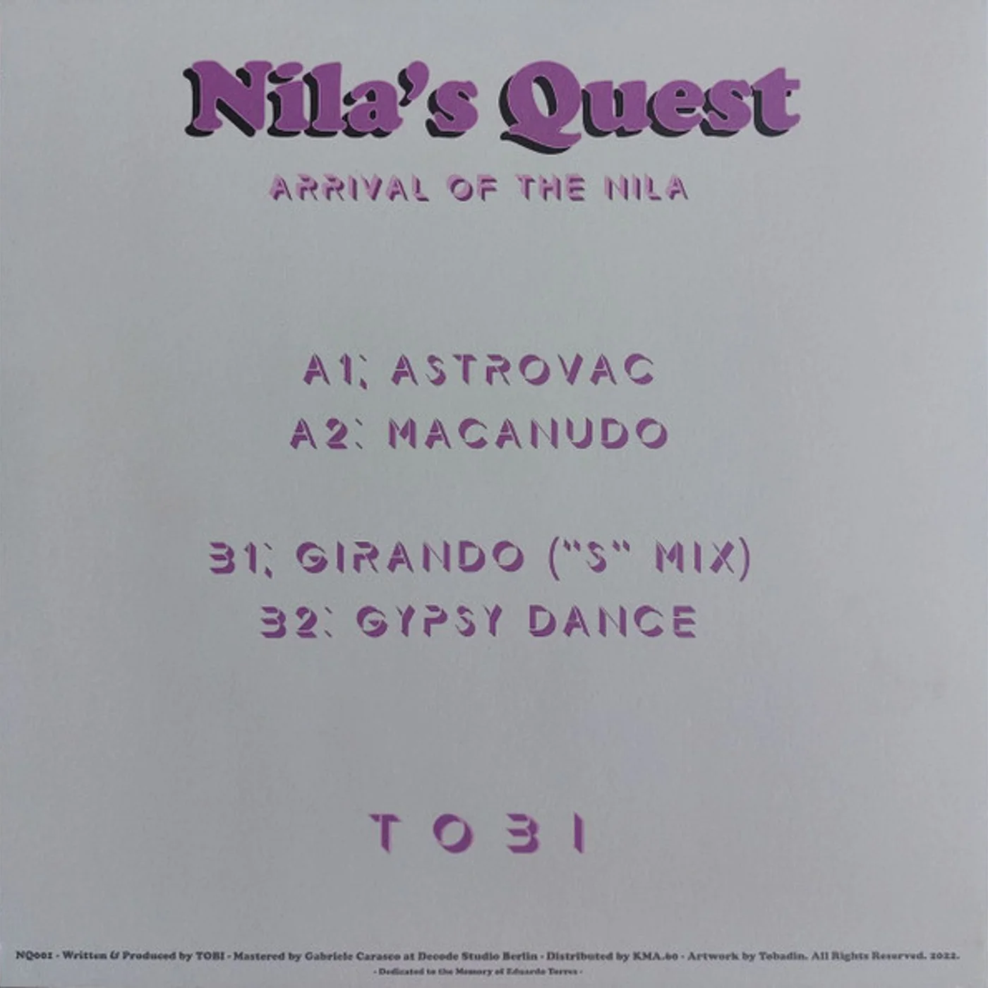TOBI - Arrival Of The Nila
